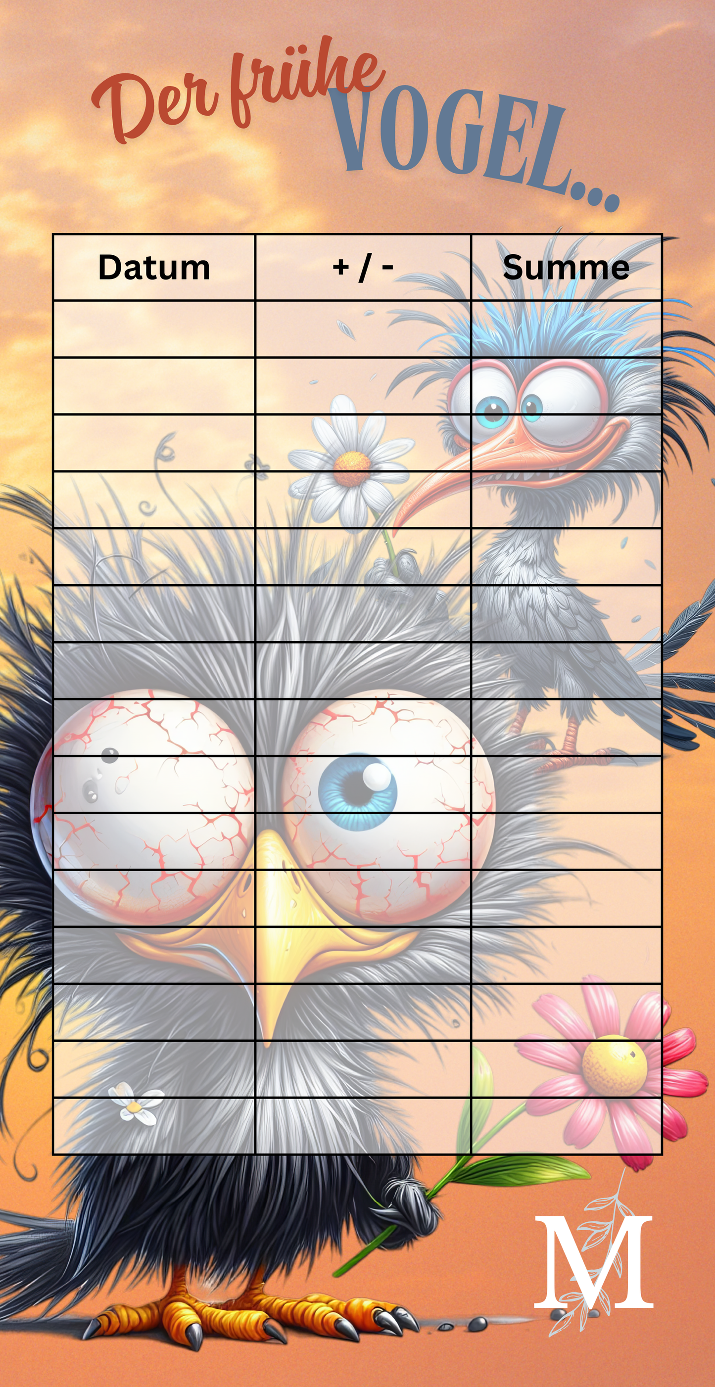 Der frühe Vogel ...
