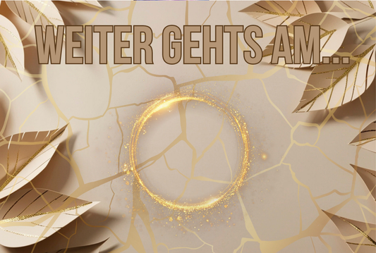 Weiter geht's am - zu viel, zu wenig