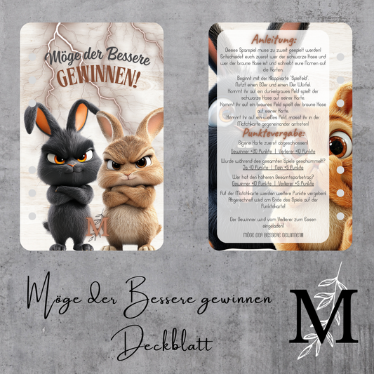Möge der Bessere Gewinnen