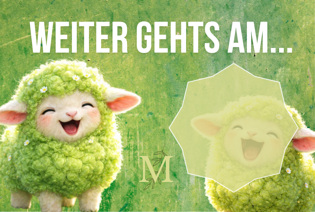 Weiter geht's am  - zu viel, zu wenig
